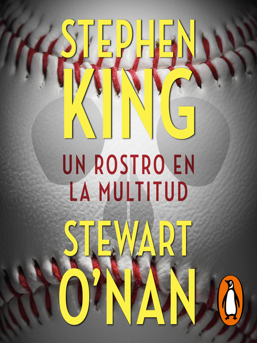 Title details for Un rostro en la multitud by Stephen King - Available